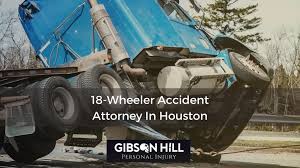 Houston 18 Wheeler Accident Lawyer: Your Trusted Advocate After a Truck Crash